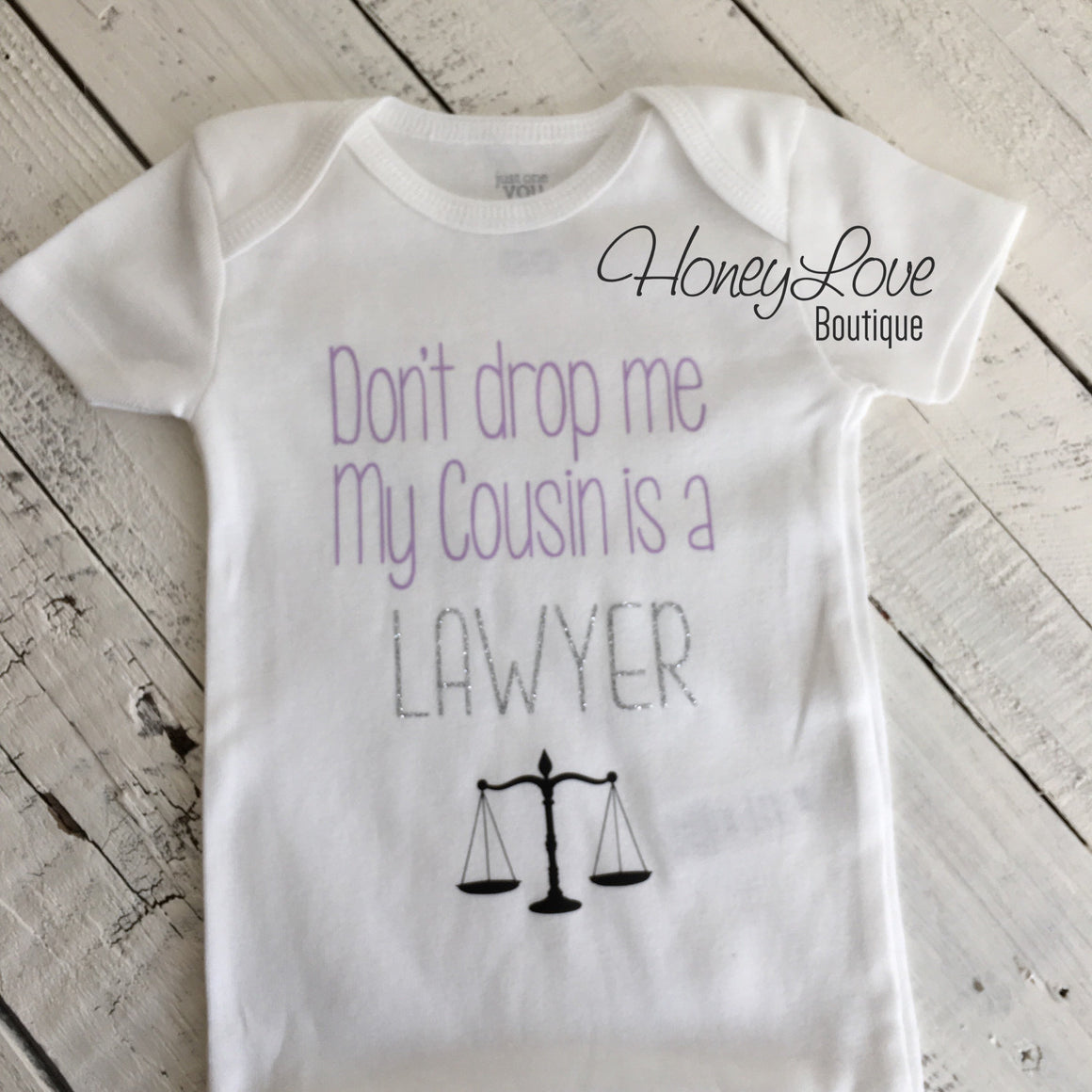 Don't drop me My Cousin is a LAWYER - lavender, silver glitter and black - HoneyLoveBoutique